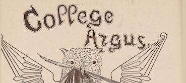 A vintage masthead for the 'College Argus,' featuring stylized decorative typography above an illustration of an owl holding a quill pen in its beak.