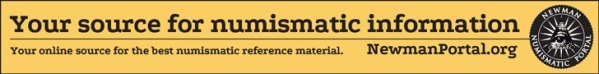 Thin banner with plain yellow background. Black text reads: "Your source for numismatic information. Your online source for the best numismatic reference material. NewmanPortal.org." with the Newman Numismatic Portal logo to the right.