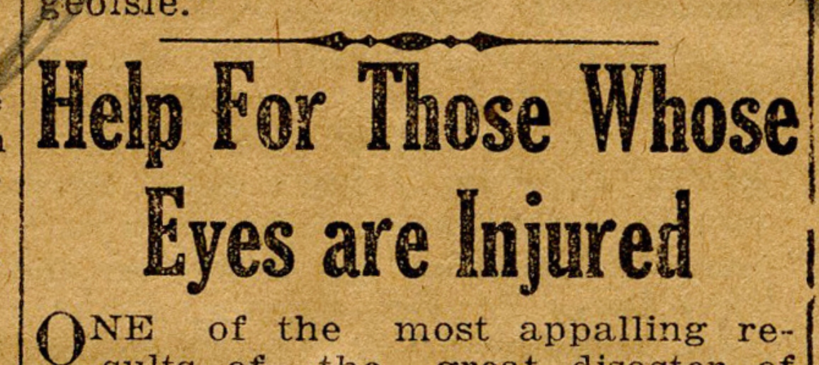 Newspaper clipping heading reading "Help For Those Whose Eyes are Injured"