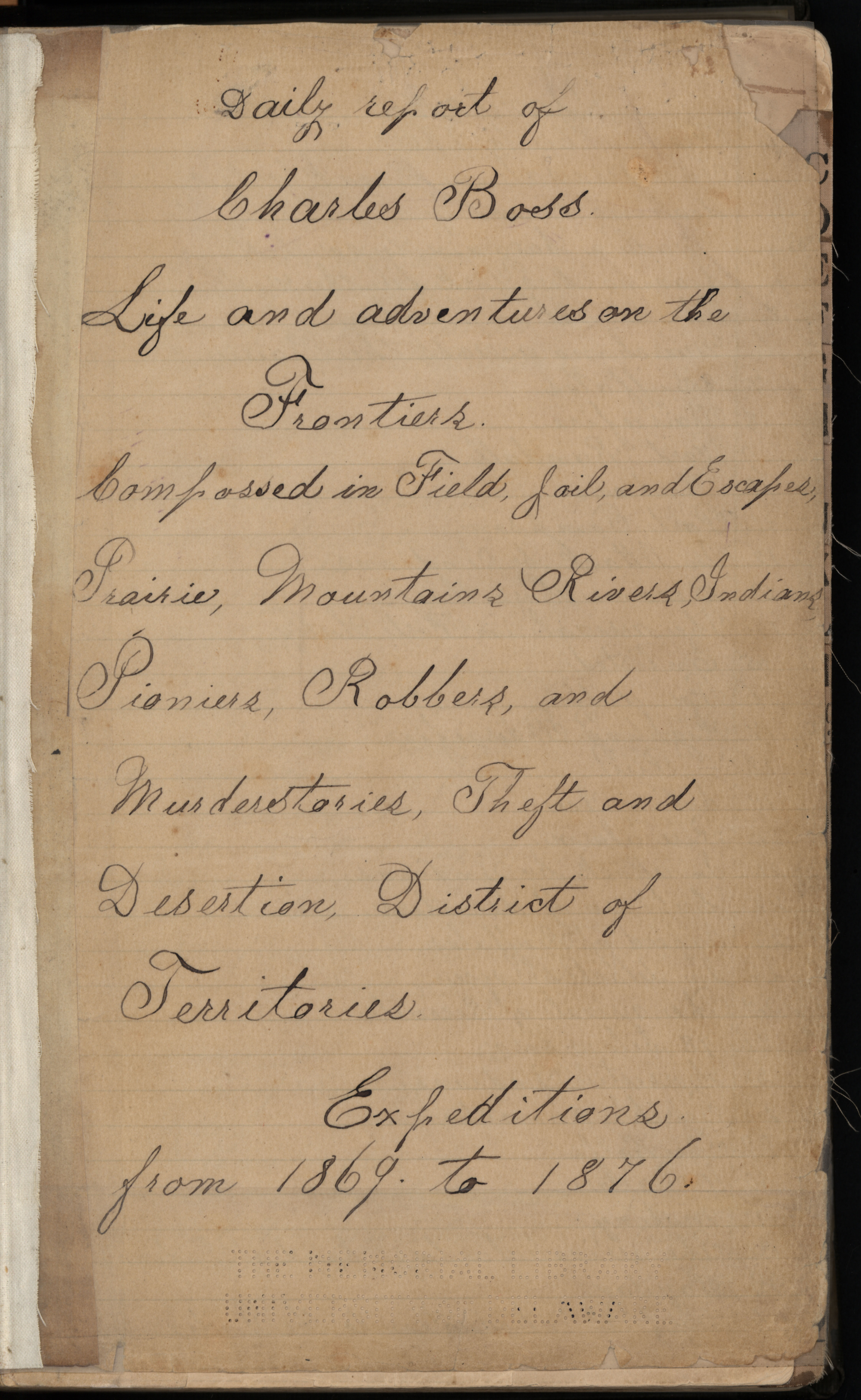 MSS 0097, Item 0006--Daily report of Charles Boss. Life and adventures on the frontiers.